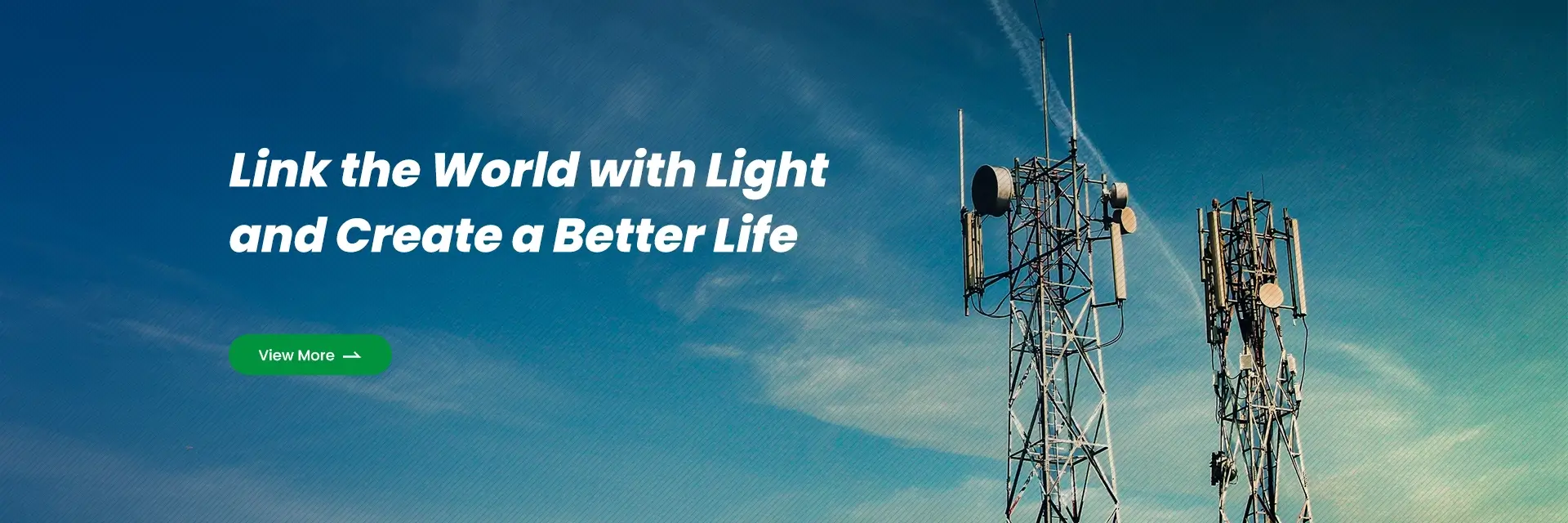 Link the World with Light and Create a Better Life